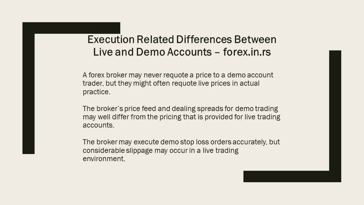 execution real vs demo account
